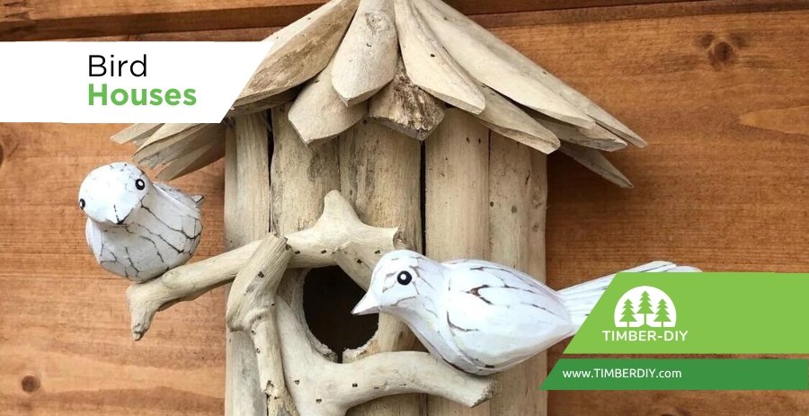 Birdhouses - Timber DIY